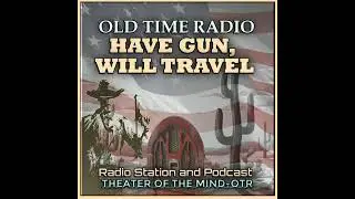 Fair Fugitive - Have Gun Will Travel | 11/22/1959 (Ep053)