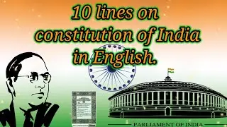 10 Lines on Constitution of India in English/Constitution Day of India 2021/Essay on Constitution