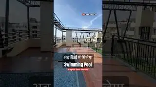 Penthouse Flat with Swimming Pool for Sale on Airport Road Mohali | Near Chandigarh Airport