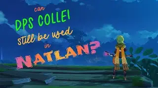 Collei... But Natlan Main DPS! A 2025 C6 DPS Collei Showcase!