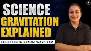 Gravitation for CDS NDA SSC Railway | Universal Law & Free Fall Explained