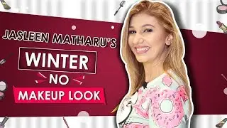 Jasleen Matharu’s Winter No Makeup Look | Exclusive