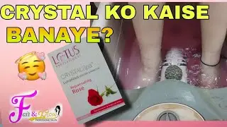 Lotus Professional Crystal Pedicure Use || Fair & Glow Professional Salon Purnea Purnia