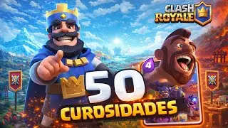 3 MINUTOS DE 50 CURIOSIDADES SOBRE CLASH ROYALE.