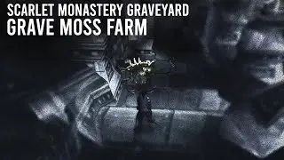 Grave Moss farm - Scarlet Monastery: Graveyard