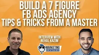 Build A 7 Figure Facebook Ads Agency - Tips & Tricks From A Master
