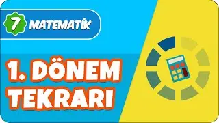 7.Sınıf Matematik 1.Dönem Full Tekrar 📝
