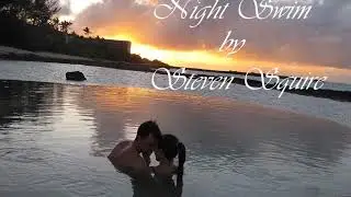 Night Swim by Steven Squire (Lyrics in the Description)