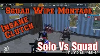 Insane Squad Wipe Montage !! Solo Vs Squad !!  #3