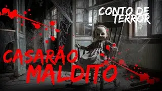 Casarão Maldito