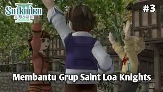 Hugo Ch 1 Part 2 : Mencari Kapal yang Hilang #3 | Suikoden 3 Gameplay | No Commentary