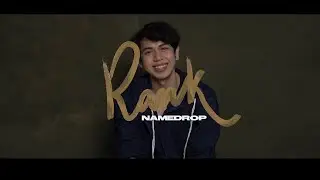 Rank Namedrop feat. BJ Pascual