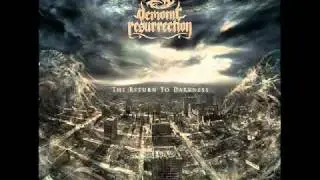 Demonic Resurrection - The Unrelenting Surge Of Vengeance