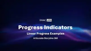 Linear Progress Indicator Examples | Articulate Storyline 360 | Part - 1