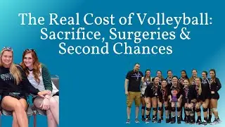 The Real Cost of Volleyball: Sacrifice, Surgeries & Second Chances ft. Alex Repasky