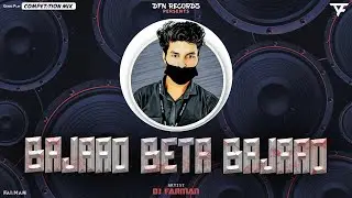DJ FARMAN - Bajaao Beta Bajaao | DJ Competetion Mix | Beat Music