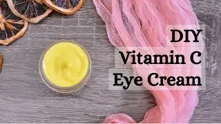 How To Make DIY Vitamin C Eye Cream / DIY Vitamin C Eye Cream #diy #eyecream #vitaminc #diycream