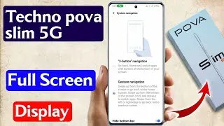 techno pova slim full screen display setting | techno pova slim full screen display 