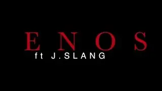 Enos ft J-Slang 100 REMIX