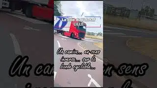 Velotaf 465 Un camion sur la piste cyclable
