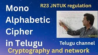 Monoalphabetic Cipher in Cryptography and Network Security in Telugu |Classical Encryption Technique