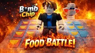 BOMB CHIP 🔥 FOOD BATTLE | Roblox Ultimate Challenge!