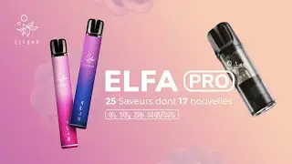 La revue 2 en 1 du kit Elfa Pro par Elfbar : test mat&eacute;riel et e-liquide
