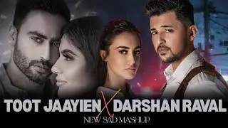 Love That Faded &ndash; Sad Vibes Mashup | Khuda Bhi Jab X Judaiyaan | Romantic Sad Songs