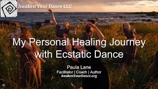 My Personal Healing Journey with Ecstatic Dance