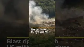 Blast rips through US military explosives factory in Tennessee | AJ #shorts