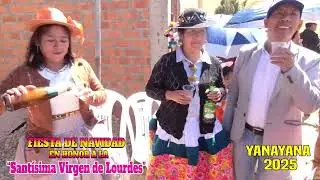 NAVIDAD EN YANAYAN 2025 DIA 27 DIC. MAYORDOMA LILIA VILCAPOMA MEZA VOL.4