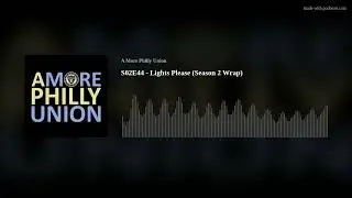 S02E44 - Lights Please (Season 2 Wrap)