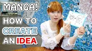 MANGA START from BLANK ｜How to CREATE STORY IDEAS ｜アイディアを出す方法