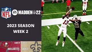 Madden 22 - 2023 Season - Week 2 - Buccs(1-0) vs Saints(0-1) * GOTW *
