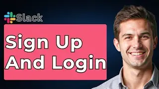 How To Sign Up And Login To Slack [2026 Guide]