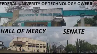FEDERAL UNIVERSITY OF TECHNOLOGY OWERRI//WHAT HIGHER INSTITUTION REALLY LIKE IN NIGERIA//NUELCHUKY
