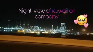 Night view of kuwait oil company.....