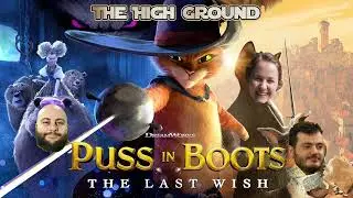 The High Ground: Puss in Boots 2
