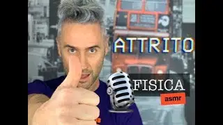 FISICA ASMR la fisica che ci piace