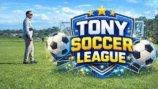 TONY SOCCER LEAGUE- Tony Soccer League ⚽🔥 Donde Nacen los Campeones