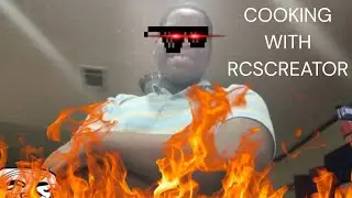 Cooking With RCSCREATOR: Episode 1 (PILOT)