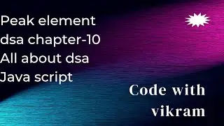 Dsa chapter-10 Find peak element using binary search in log n time #javascript #dsa #leetcode