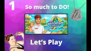 Waterpark Simulator First Look, Lets Play, Building Our Own Water Park Demo