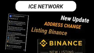 Ice Network News / ice network update /Ice address chenge / listing binance soon #crpto #ice