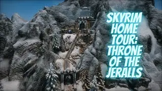 Тур по Skyrim: Трон Джералов