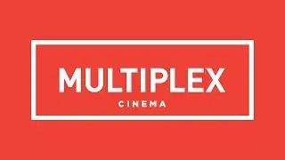 MULTIPLEX: Враження подвоєно