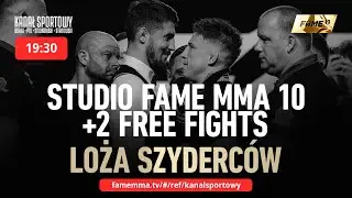 STUDIO FAME MMA 10 + 2 WALKI + LOŻA SZYDERC&Oacute;W (WRZOSEK, KUBAŃCZYK, WARDĘGA, GOLA, TURSKI + GOŚCIE)