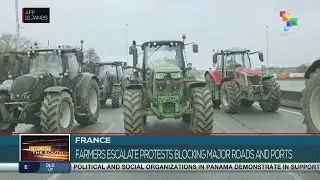France: Farmers escalate protests blocking major roads and ports