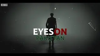 Eyes On Pakistan | Raja Rapstar | Pakistan Army | Official Video Song 2026