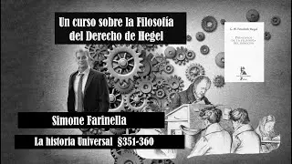 Filosofía del Derecho de Hegel. La historia universal  §351-360, Simone Farinella